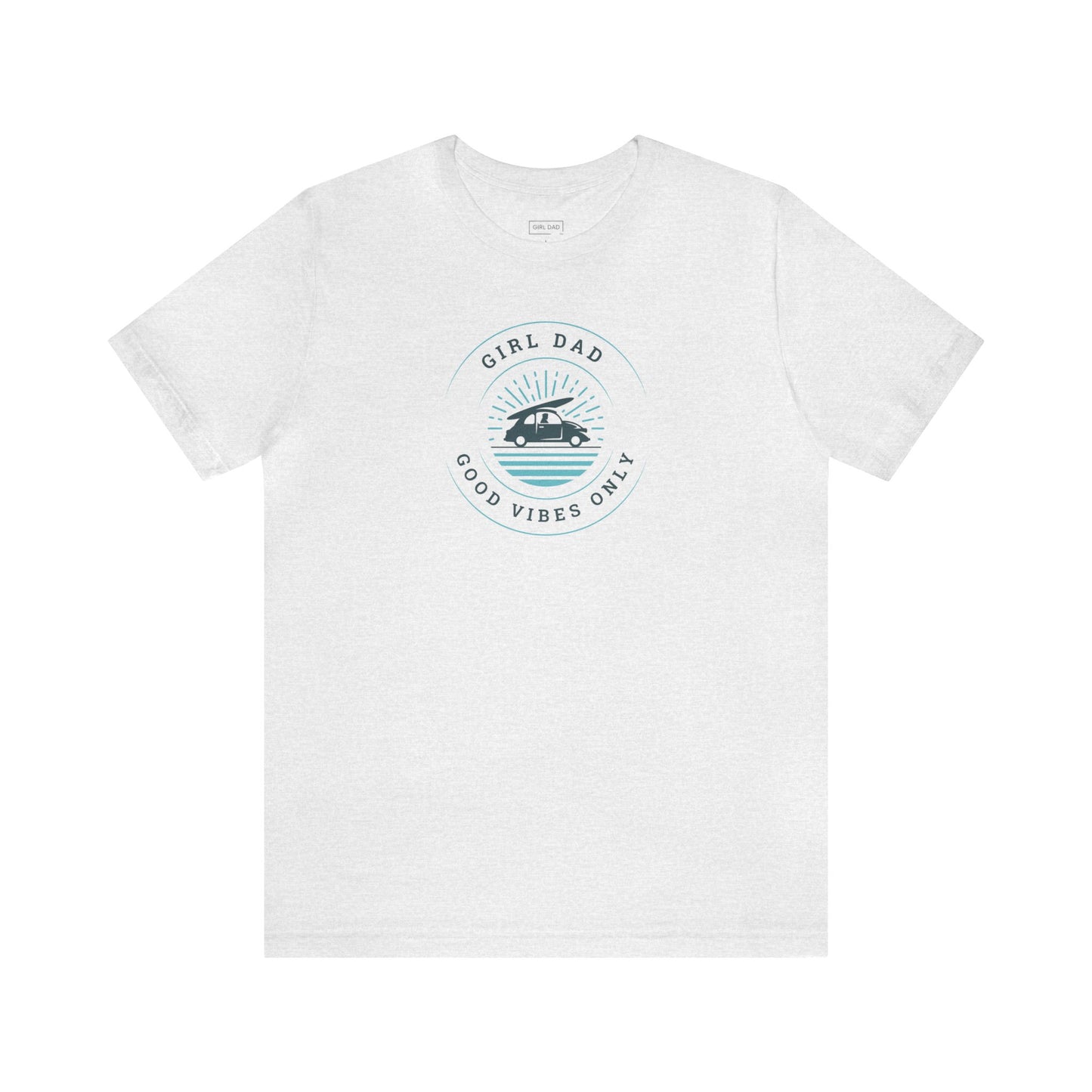 Girl Dad USA - Good Vibes Short Sleeve Tee