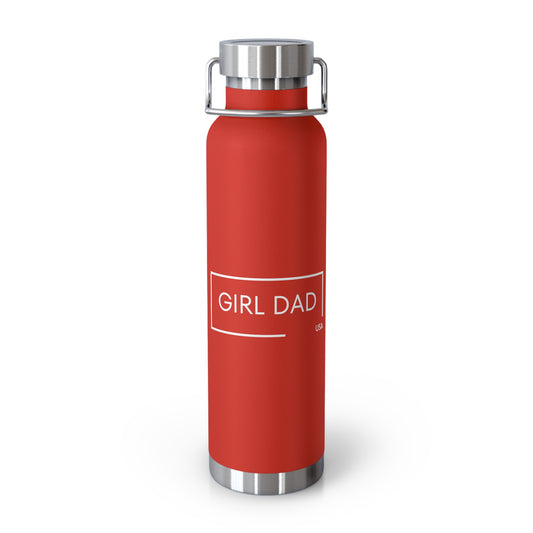 Girl Dad USA -  Dark Copper Vacuum Insulated Bottle, 22oz