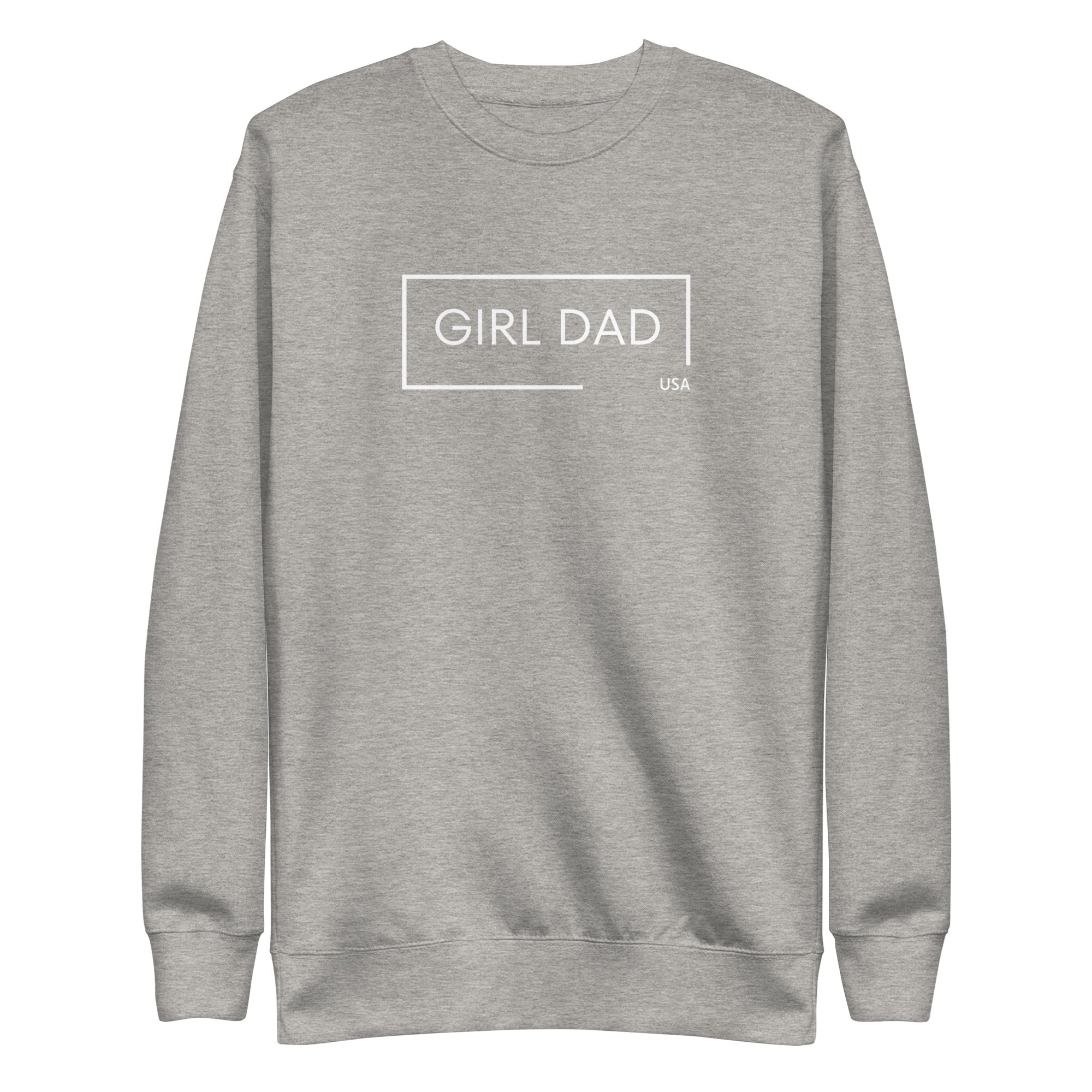 Girl Dad USA - Premium Sweatshirt - Girl Dad USA