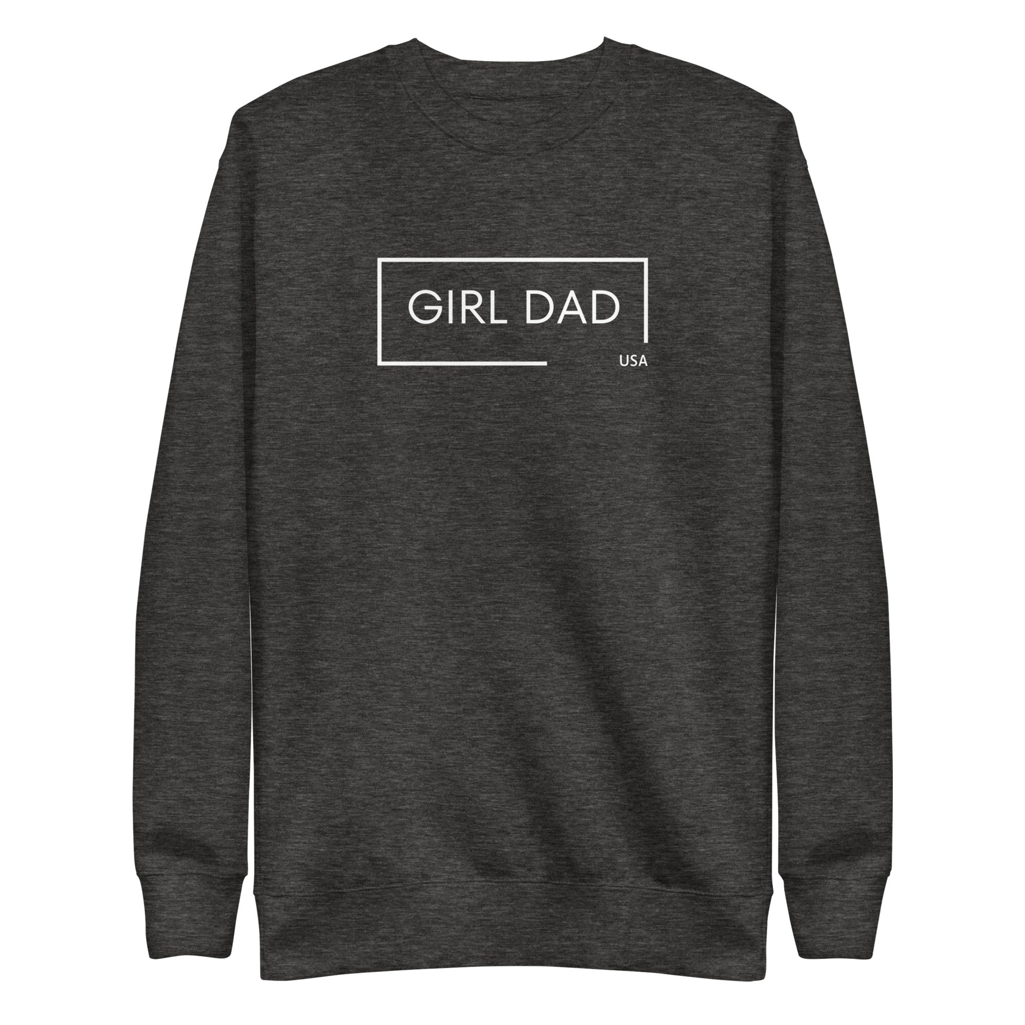 Girl Dad USA - Premium Sweatshirt - Girl Dad USA