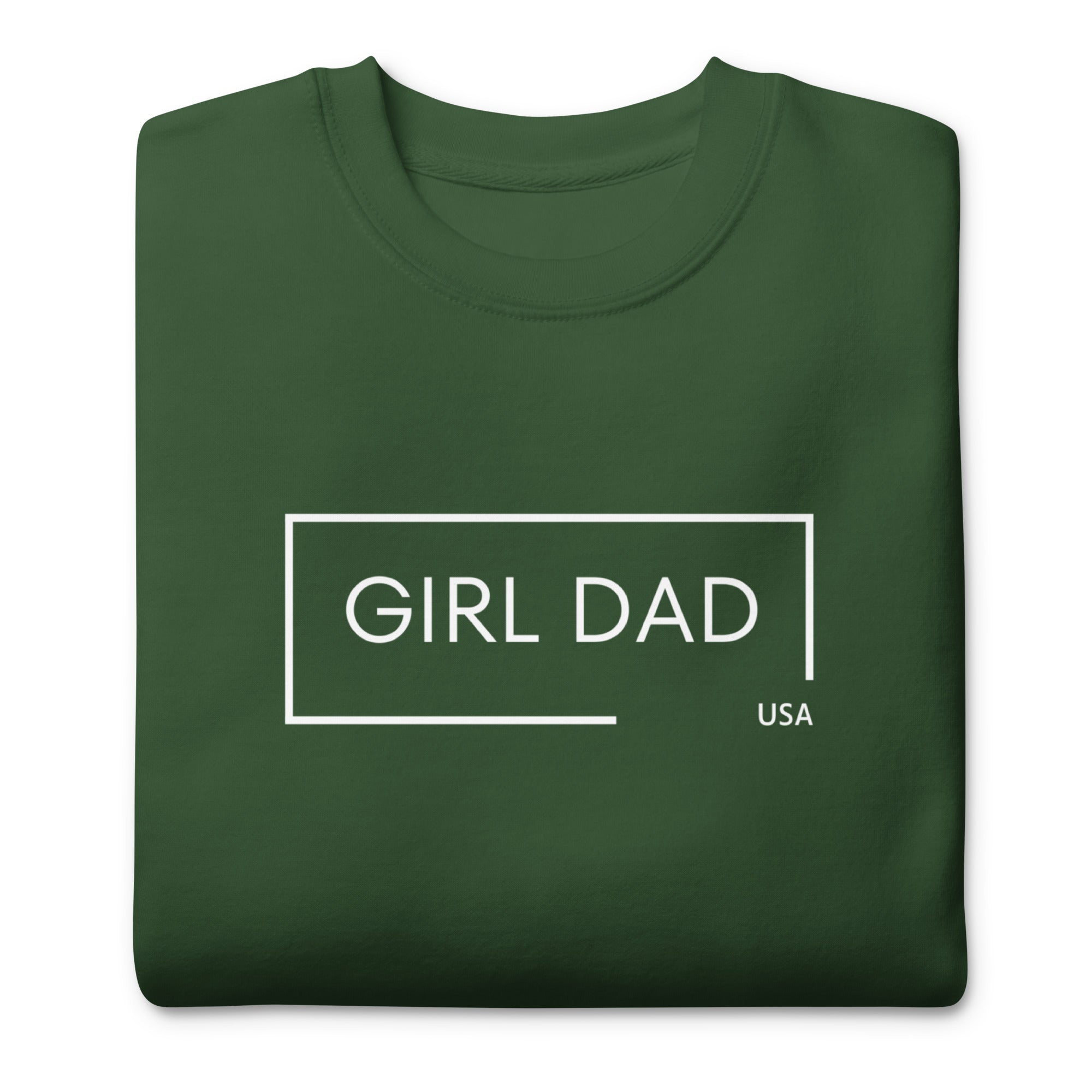 Girl Dad USA - Premium Sweatshirt - Girl Dad USA